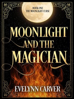 cover image of Moonlight and the Magician